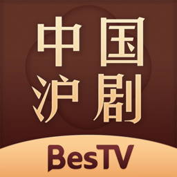BesTV中国沪剧中心官网入口